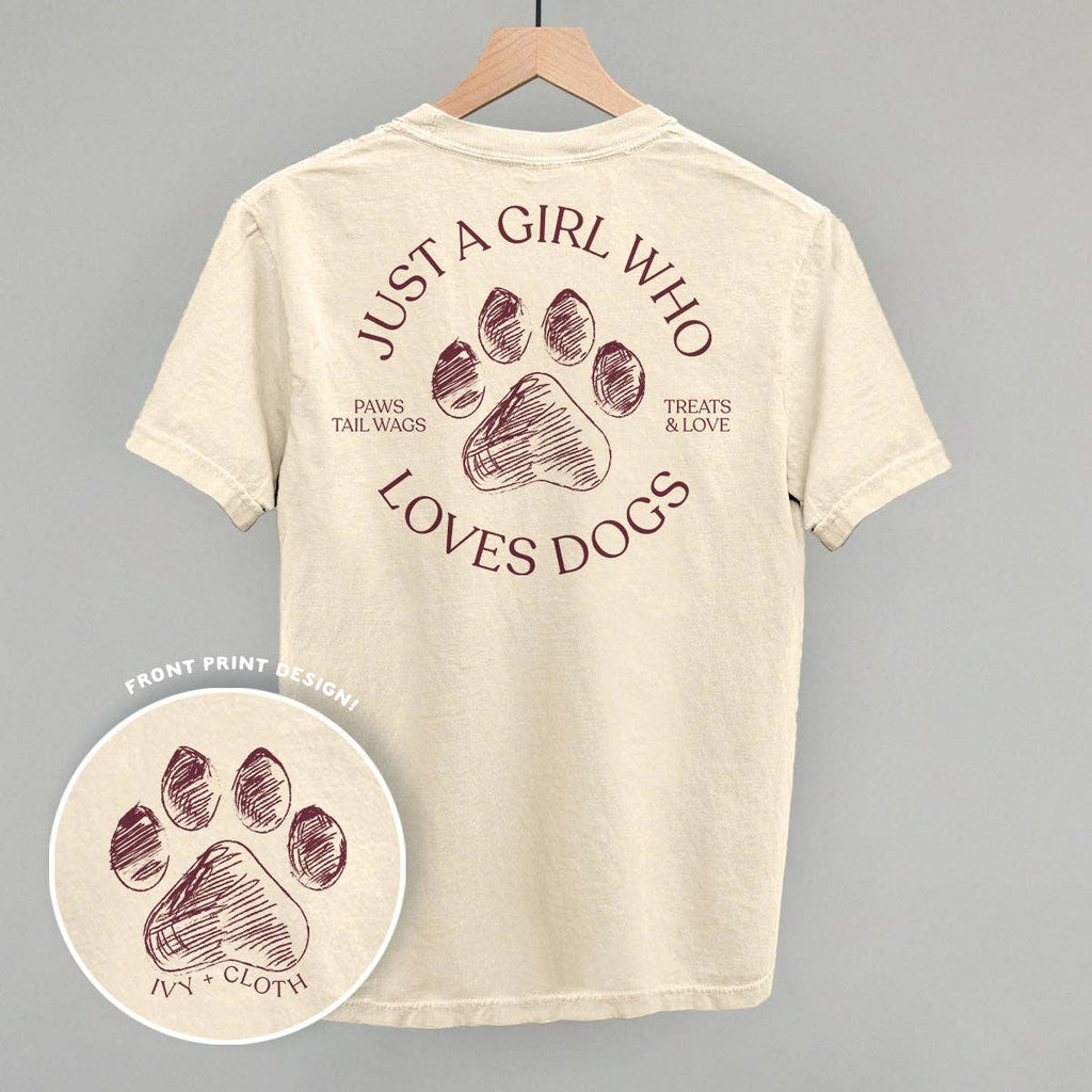 Just A Girl Who Loves Dogs Tee